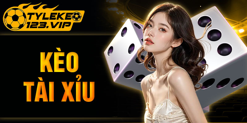 Kèo Tài Xỉu Tại Tỷ Lệ Kèo Và Những Thông Tin Bạn Nên Nhớ