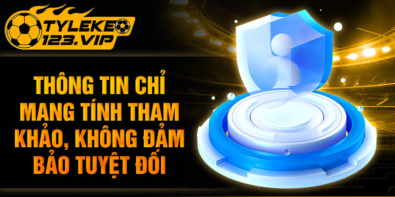 Thông tin chỉ mang tính tham khảo, không đảm bảo tuyệt đối.